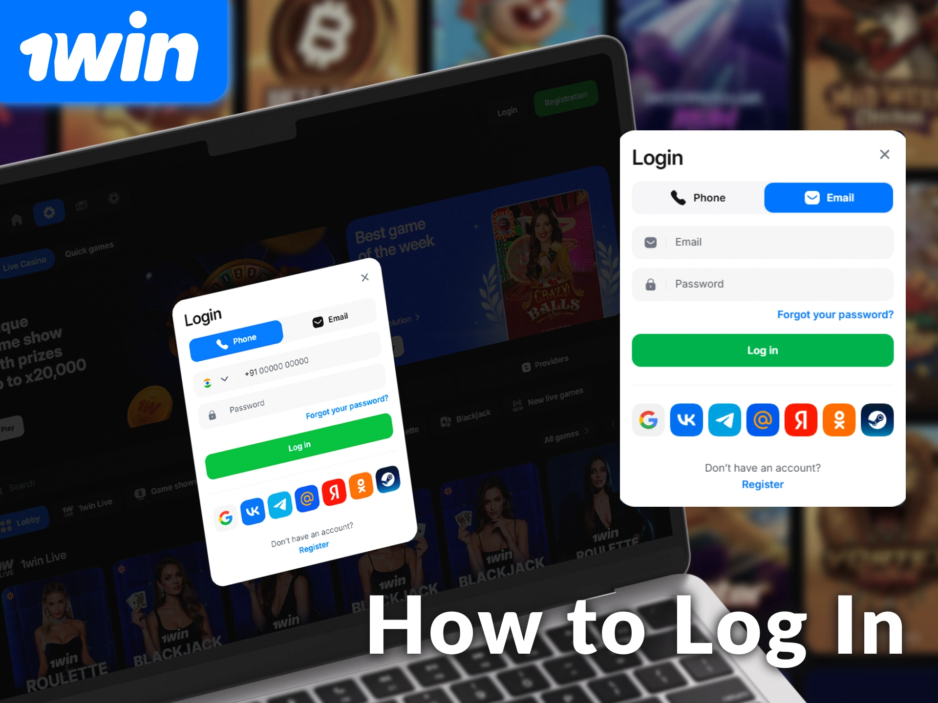 Complete these steps to Log In to your 1win Account today.