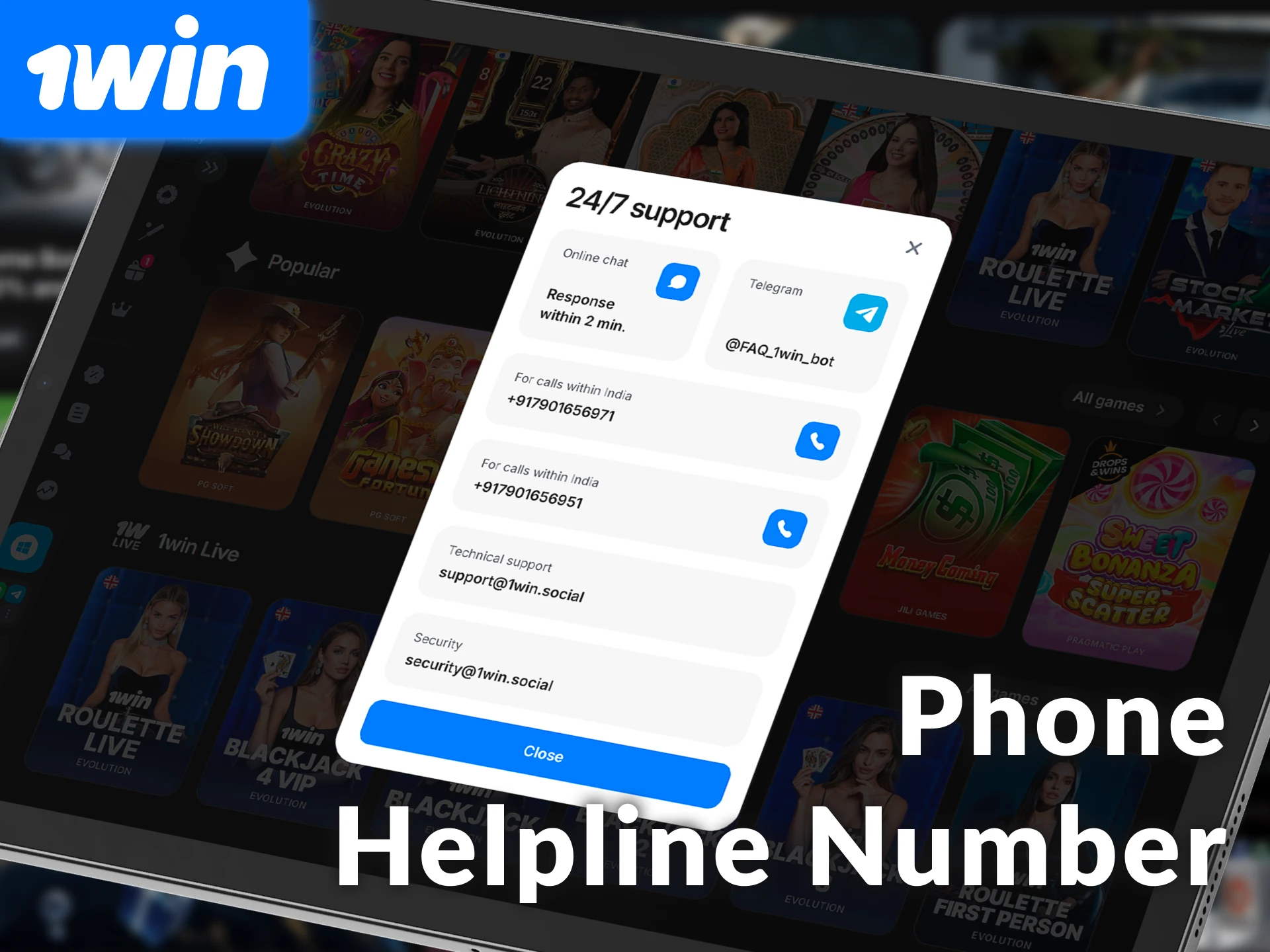 Call the phone helpline number for direct 1win customer service and assistance.